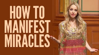 Manifest Miracles — Here’s How