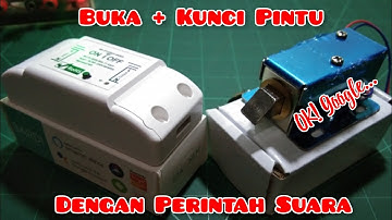 Buka + Kunci Pintu Dengan Perintah Suara Asisten Google ( Breaker Bardi + Selenoid Door Lock )