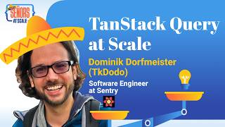 TanStack Query at Scale with Dominik Dorfmeister (TkDodo) | Open Source, Knip, Sentry Design System