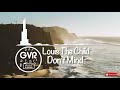 Louis The Child Don T Mind mp3
