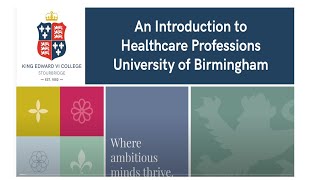 KE Pathways Talk: An Introduction to Healthcare Professions delivered by University of Birmingham