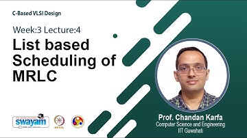 Lec 11: List based Scheduling of MRLC