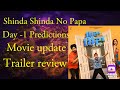 Shinda shinda no papa day1 predictions movie update and trailer review gippygrewal punjabimovie