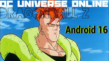Android 16 Style - DCUO