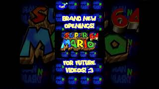 BRAND NEW OPENINGS ARE FINALLY HERE!  #seanklaskyn64 #supermario64 #sourcefilmmaker