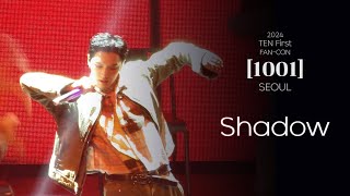 2024 TEN First FAN-CON [1001] - Shadow