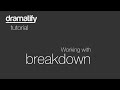 Dramatify tutorial breakdown