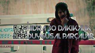 Hidra - 30 Dakikalık Duygusal Parçalar