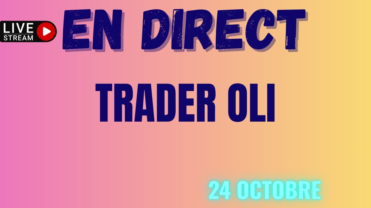 EN DIRECT TRADER OLI 🔥 BITCOIN