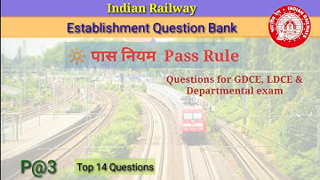 Pass rule | पास नियम | Railway establishment questions for GDCE LDCE and JEPWAY