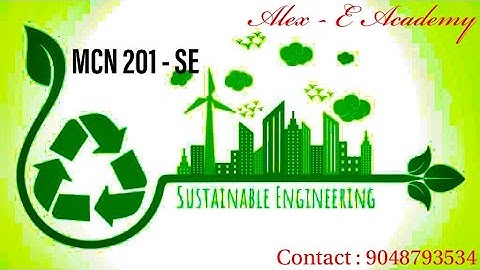 Sustainable Engineering | Lecture11 | Module 5 - Sustainable Habitat | MCN 201- KTU - All Branches