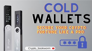 Ultimate Guide on Cold Storage | Learn How To Protect Cryptocurrency Assets