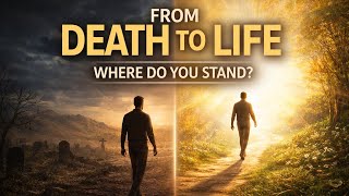 From Death to Life — Knowing Jesus | John 5:24 Explained Simply 