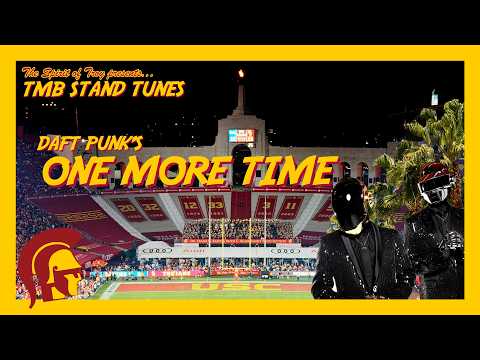 One More Time' by Daft Punk · USC Trojan Marching Band Stand Tunes