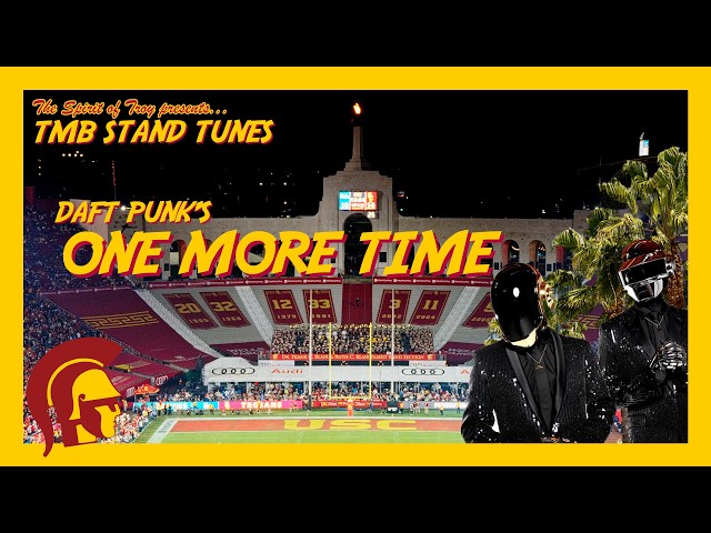 One More Time' by Daft Punk · USC Trojan Marching Band Stand Tunes