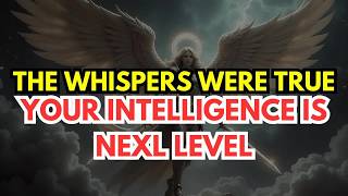 THE LATEST WHISPER ABOUT YOU   YOU'RE DANGEROUSLY INTELLIGENT & NOT TO BE PLAYED WITH
