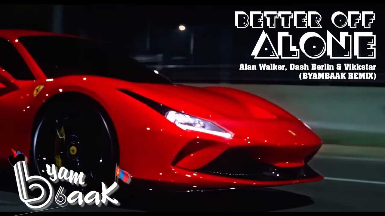 Alan Walker - Better Off (Alone, Pt. III) | Slap House Remix by Byambaak