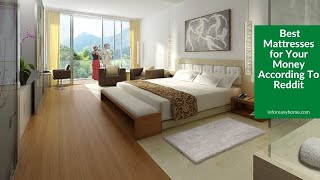 10 Best Mattresses for Your Money According To Reddit 2020 Review