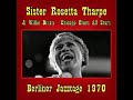 Sister Rosetta Tharpe - Chicago Blues All Stars - Berliner Jazztage, Germany. 1970