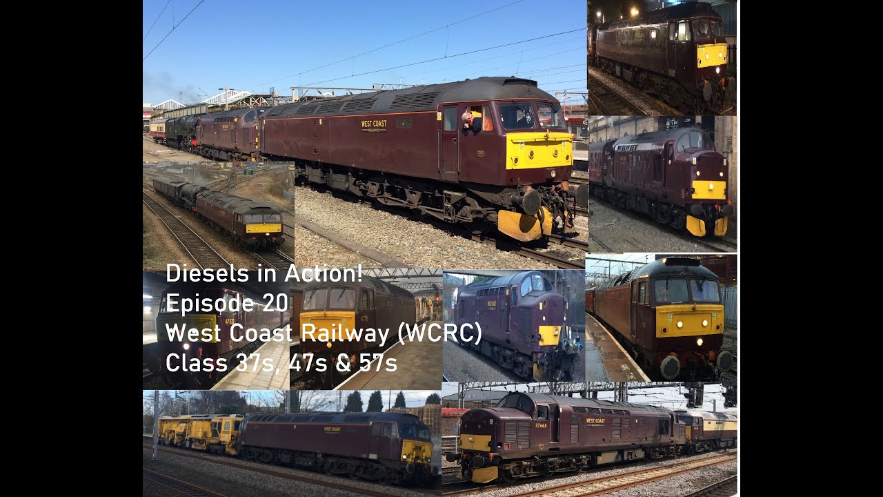 Diesels in Action! Episode 20 - West Coast Railway (WCRC) Fleet of Class 37s, Class 47s & Class 57s