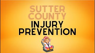 Sutter County Injury Prevention Program