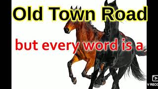 Old Town Road But Every Word Is A GOOGLE Image