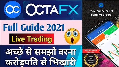 how to use octafx app | octafx se paise kaise kamaye 2022 | octafx trading in hindi | octafx app