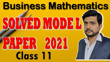 Business Mathematics Model Paper 2021 Mcqs | Xi Business Math Mcqs | B.Math Mcqs | Important mcqs