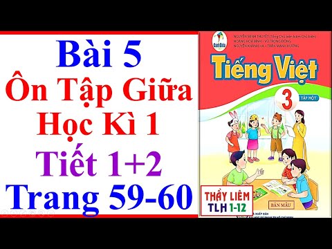 Video Tiếng Việt Lớp 3 Bài 5 | Ôn Tập Giữa Học Kì 1 | Trang... - youtube