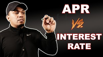 APR vs Interest Rate: The TRUTH Explained