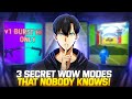 3 Secret Wow Modes That Nobody Knows🥶🔥 (Watch Immediately)