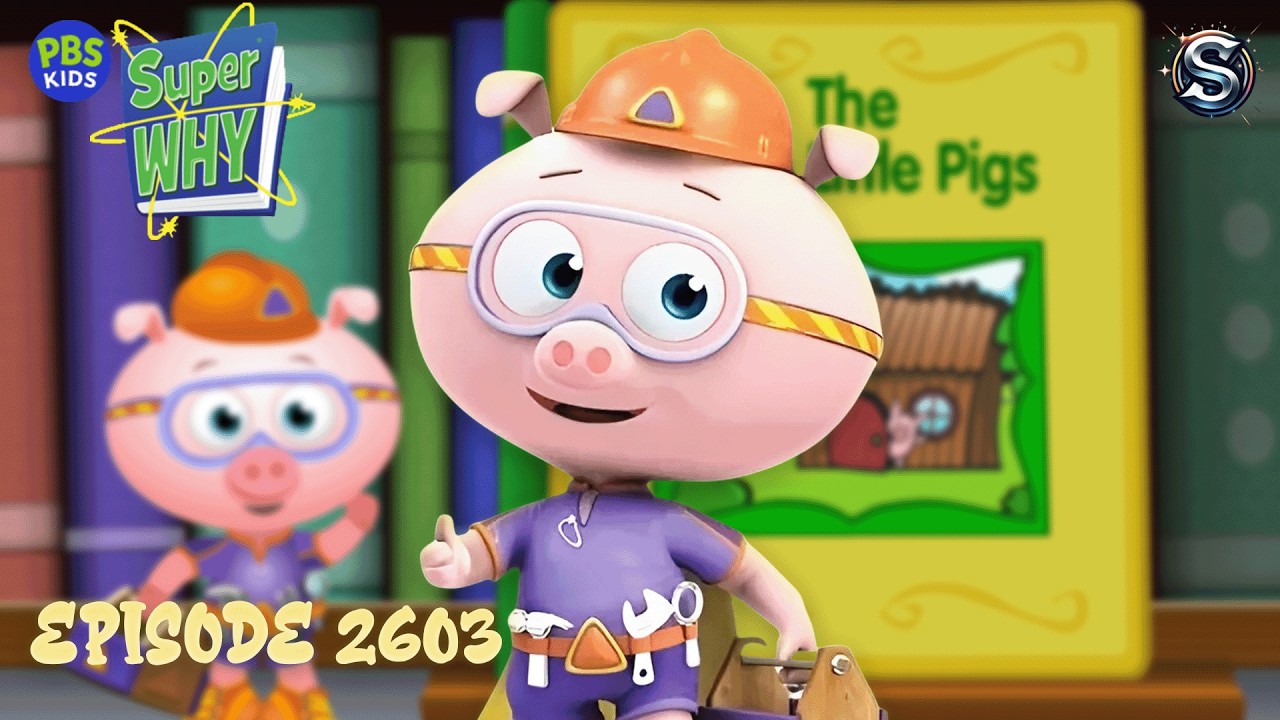 Super Why The Three Little Pig Episode 2603 - YouTube