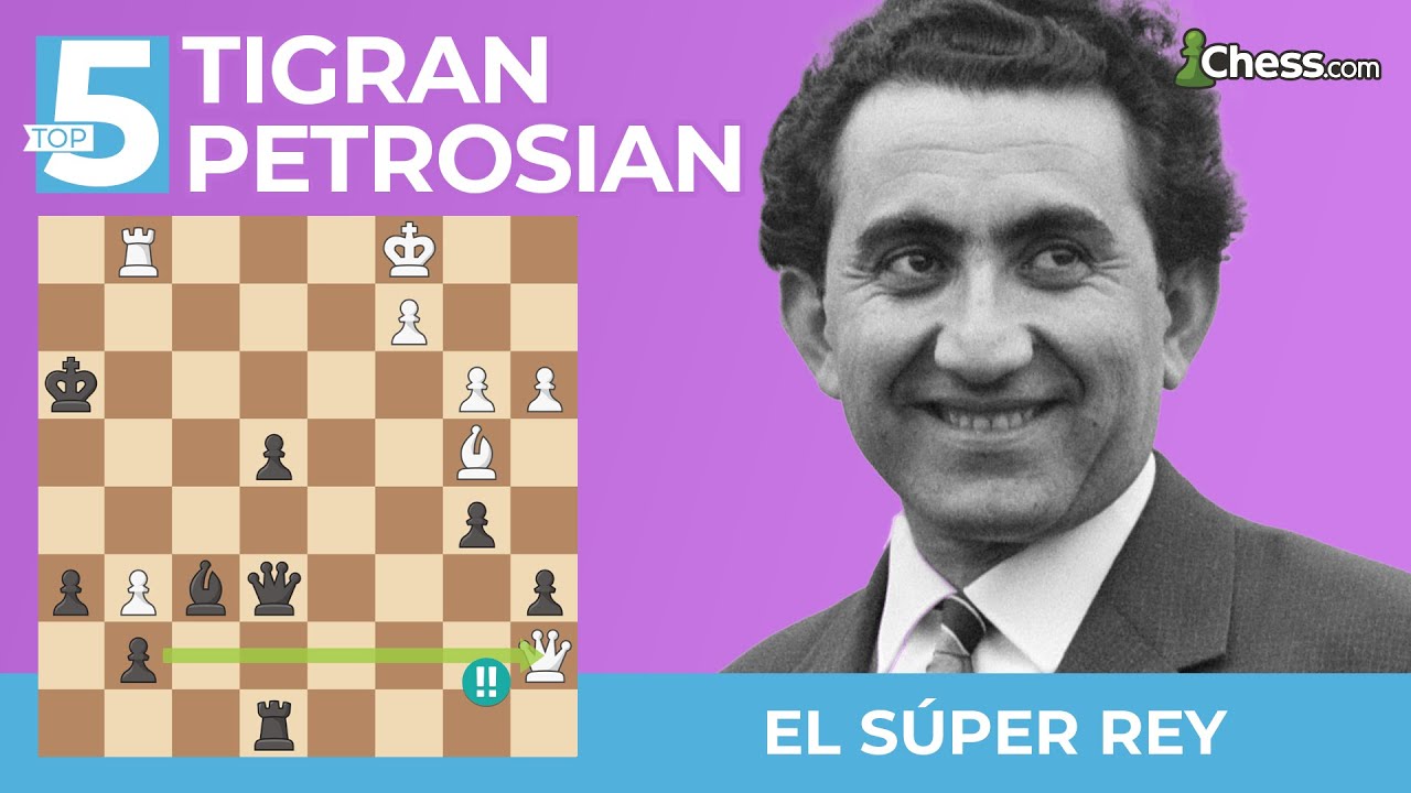 Las 5 MEJORES JUGADAS de TIGRAN PETROSIAN