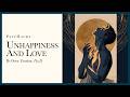 Unhappiness and love: why so many people struggle