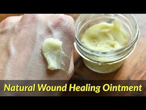How to Make an Antibacterial Wound Healing Ointment