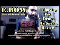 BEST ELECTRIC GUITAR ACCESSORY EBOW PLUS UNBOXING TEST TUTORIAL DEMO REVIEW TIPS OILID 
