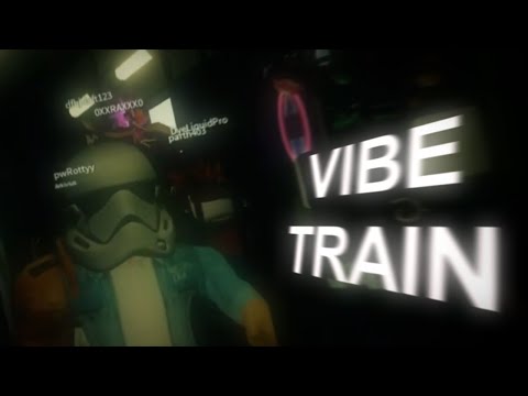 Roblox Vibe Train Youtube