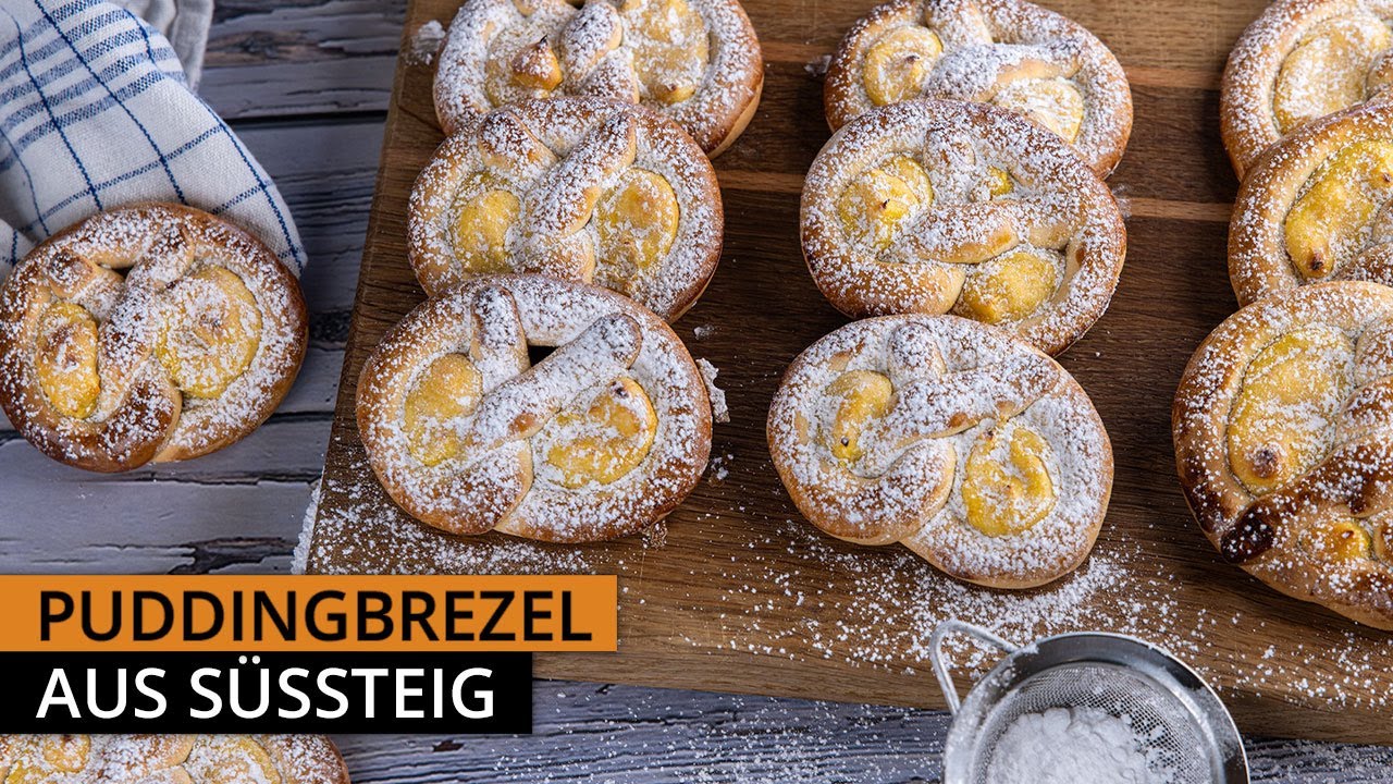 Puddingbrezel aus Süssteig | Brezel mit Vanillecreme einfach selber machen