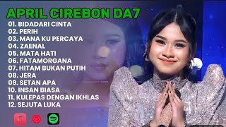 Download Lagu APRIL CIREBON DA7 TERBARU 2025 Jera Fatamorgana  MP3