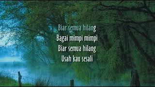 Nicky Astria - Biar Semua Hilang  [ karaoke ]