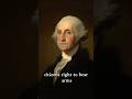 George Washington Shorts Philosophy Georgewashingtonquotes Quotes 
