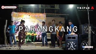 PARANGKANG (PANGALAY) | TRIPLE A BAND