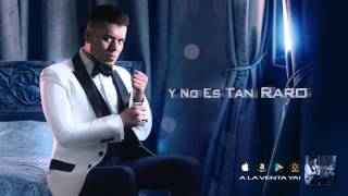 Watch Noel Torres Y No Es Tan Raro video