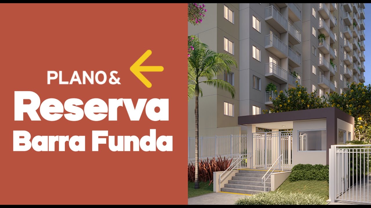 Plano&Reserva Barra Funda Apartamentos de 26 a 34m² na rua Rubens Porto Nova YouTube Plano&Reserva Barra Funda Apartamentos de 26 a 34m² na rua Rubens Porto Nova YouTube