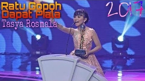 Si Ratu gopoh , TASYA ROSMALA mendapatkan Piala penghargaan
