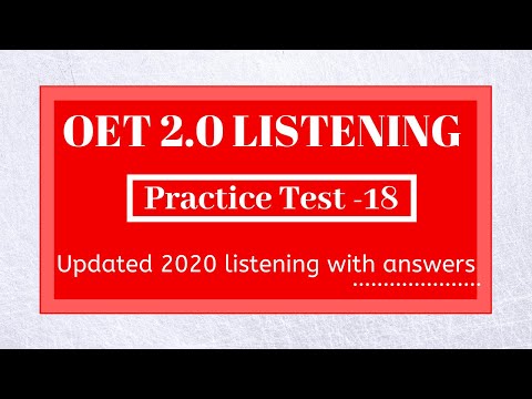 OET Listening Test 2020 with Answers | OET 2.0 updated sample for all professions | TEST 18