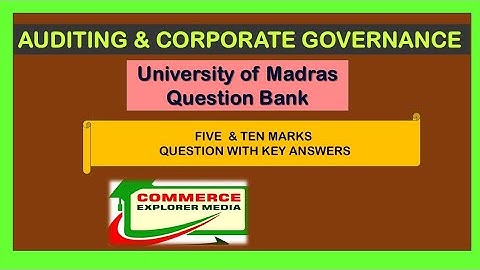 Auditing and corporate governance five marks and ten marks questions with key answer