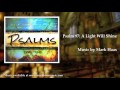 Psalm 97: A Light Will Shine (Mark Haas) Christmas Psalm