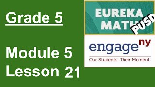 Famous Eureka Math Grade 5 Module 5 Lesson 21 Profile