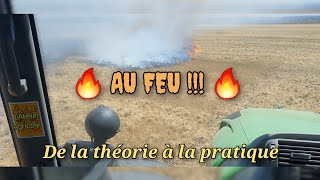 🔥 Feux de champs 🔥 : de la théorie à la pratique 🥵